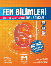 6. Sınıf Fen Bilimleri Soru Bankası MOZAİK YAYINLARI